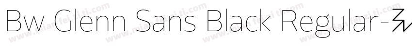 Bw Glenn Sans Black Regular字体转换
